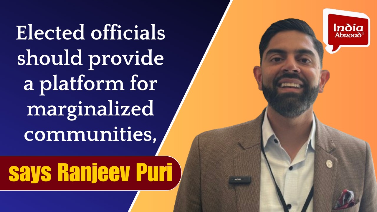 Elected officials should provide a platform for marginalized communities, says Ranjeev Puri